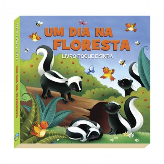 Um dia na Floresta - Livro Infantil  (toque e sinta)