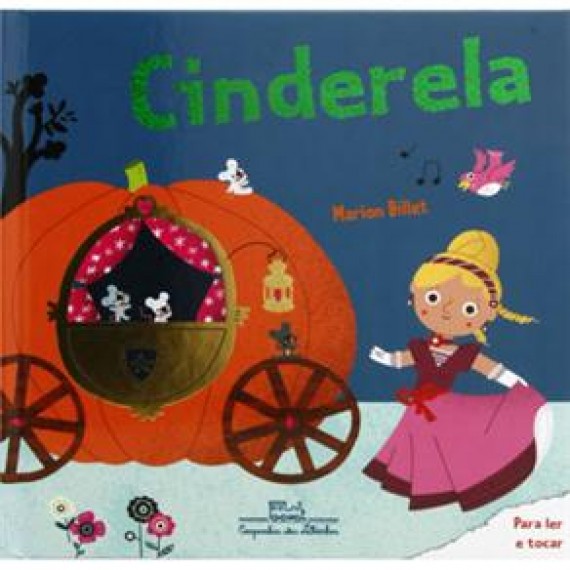 Cinderela - Livro infantil (Toque e Sinta)